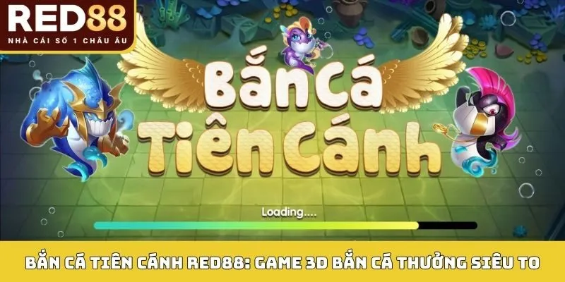 Bắn cá tiên cánh Red88